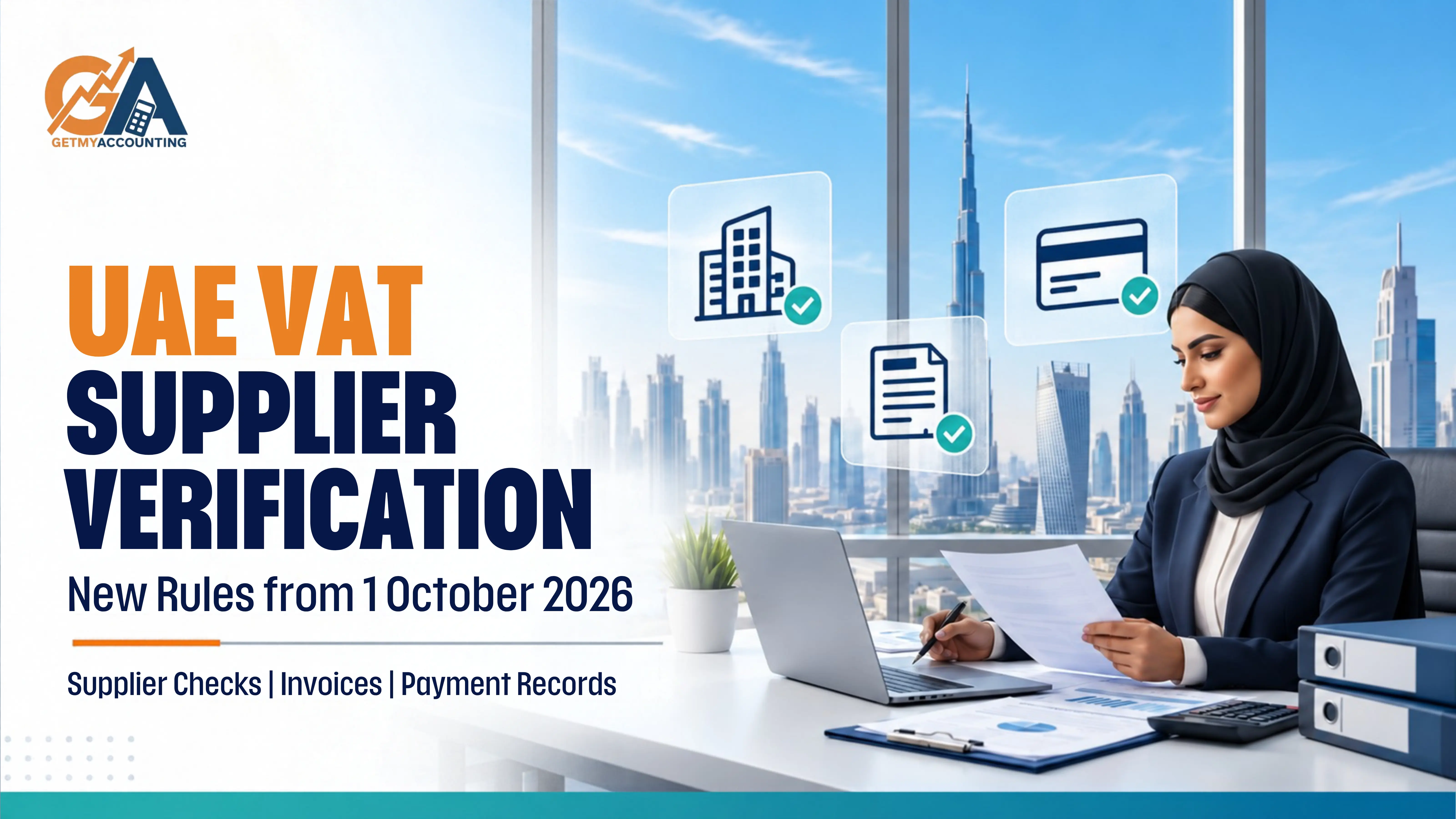 UAE VAT Supplier Verification: What Changed from 1 October 2026?